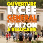 OUVERTURE DU LYCÉE GÉNÉRAL ET TECHNOLOGIQUE D’ALZON À BEAUCAIRE